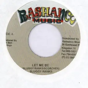 sluggy ranks - Let Me Be