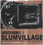 Slum Village - Fantastic Volume II