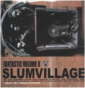 Slum Village - Fantastic Volume II