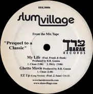 Slum Village - Prequel To A Classic / Ez Up