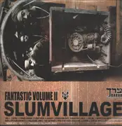Double LP - Slum Village - Fantastic Volume II