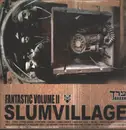 Double LP - Slum Village - Fantastic Volume II