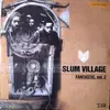 LP-Box - Slum Village - Fantastic, Vol. 2