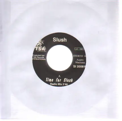 Slush - Time For Slush