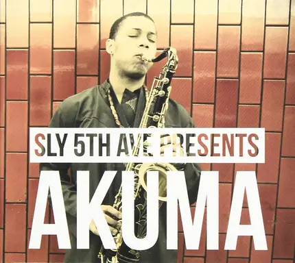 Sly 5th Ave - Akuma