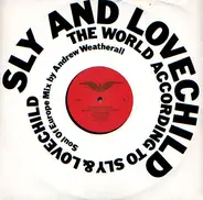 Sly And Lovechild, Sly & Lovechild - The World According To Sly & Lovechild