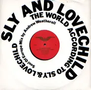 Sly & Loverchild - The World According To