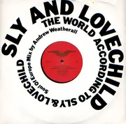 12'' - Sly And Lovechild, Sly & Lovechild - The World According To Sly & Lovechild