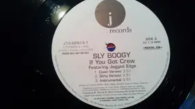 Sly Boogy - If You Got Crew / It's Nuthin' (We Thuggin')