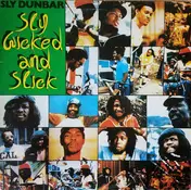 Sly Dunbar - Sly, Wicked And Slick
