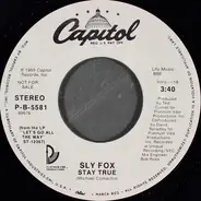 Sly Fox - Stay True