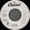 7inch Vinyl Single - Sly Fox - Stay True