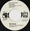 7inch Vinyl Single - Sly Stone - Eek-Ah-Bo-Static Automatic