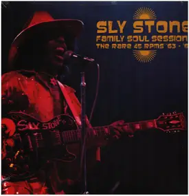 Sly and the Family Stone - Family Soul Sessions, The Rare 45 RPMs '63 - '66