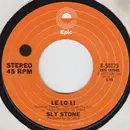 7inch Vinyl Single - Sly Stone - Le Lo Li