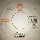 7inch Vinyl Single - Sly Stone - Le Lo Li