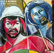 Sly & Robbie - A Dub Extravaganza