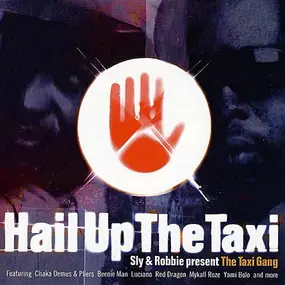 Sly & Robbie - HAIL UP THE TAXI
