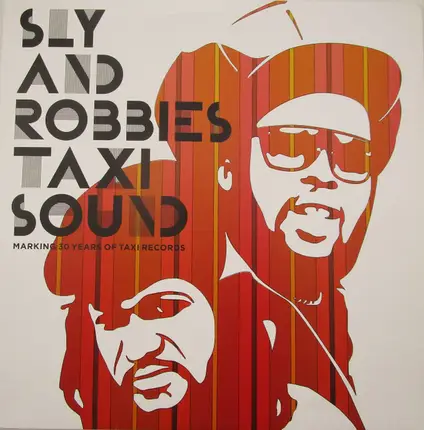 Sly & Robbie - Sly And Robbie's Taxi Sound - Marking 30 Years Of Taxi Records
