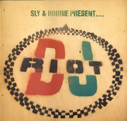Sly & Robbie - Sly & Robbie Present... DJ Riot