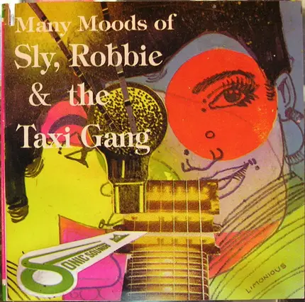 Sly & Robbie & The Taxi Gang - Many Moods Of Sly, Robbie & The Taxi Gang