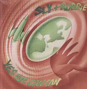 Sly & Robbie - Yes We Can Can