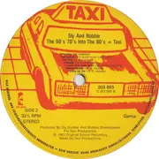 LP - Sly & Robbie - The 60's, 70's Into The 80's = Taxi