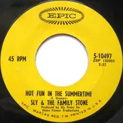 7inch Vinyl Single - Sly & The Family Stone - Hot Fun In The Summertime / Fun