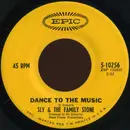 7inch Vinyl Single - Sly & The Family Stone - Dance To The Music