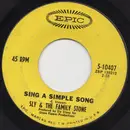 7inch Vinyl Single - Sly & the Family Stone - Everyday People / Sing A Simple Song