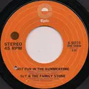 7inch Vinyl Single - Sly & The Family Stone - Hot Fun In The Summertime