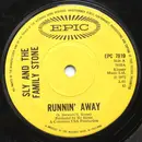 7inch Vinyl Single - Sly & The Family Stone - Runnin' Away - Solid Centre