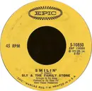 7'' - Sly & The Family Stone - Smilin' / Luv 'N' Haight