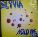 12inch Vinyl Single - Slyvia - Hold Me
