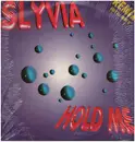 12inch Vinyl Single - Slyvia - Hold Me (Remix)