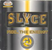 Slyce - Feel the Energy