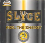 Slyce - Feel the Energy