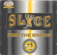 Slyce - Feel the Energy
