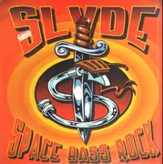 12inch Vinyl Single - Slyde - Space Bass Rock / The Click