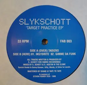 Slykschott - Target Practice EP