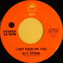 7'' - Sly Stone - I Get High On You