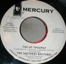 7inch Vinyl Single - Smothers Brothers - You Go Thisaway / Jenny Brown