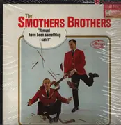 LP - Smothers Brothers - It Must Have Been Something I Said