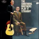 LP - Smothers Brothers - Play It Straight