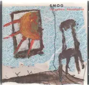Smog - Forgotten Foundation