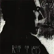 Smog - Rain on Lens