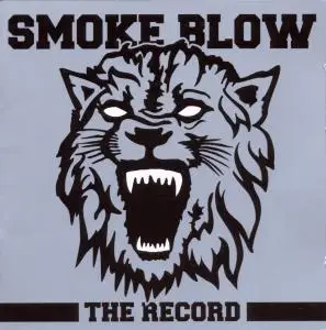 Smoke Blow - Record -Ltd-