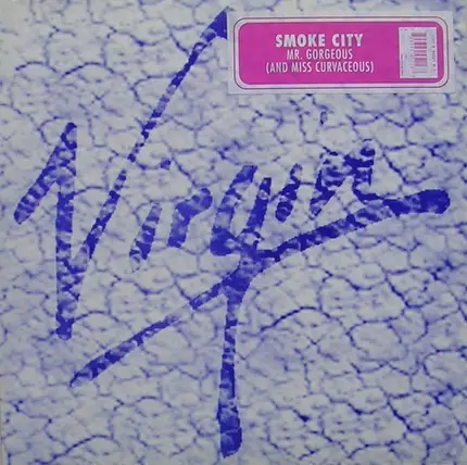 Smoke City - Mr. Gorgeous (And Miss Curvaceous)