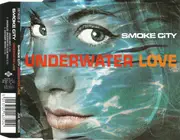 CD Single - Smoke City - Underwater Love