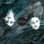 smoke fairies - Wild Winter